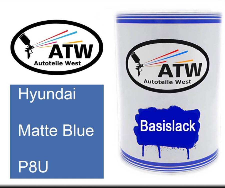 Hyundai, Matte Blue, P8U: 500ml Lackdose, von ATW Autoteile West.